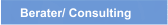 Berater/ Consulting