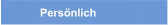 Persönlich