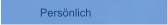 Persönlich