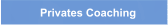Privates Coaching
