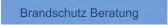 Brandschutz Beratung